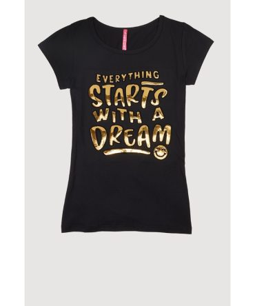 Girls Everything Starts With A Dream 3D Foil Tee